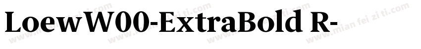 LoewW00-ExtraBold R字体转换